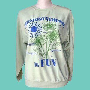 NWT Photosynthesis Is Fun Sweatshirt  Botany Science Plants Flowers Teacher Gift